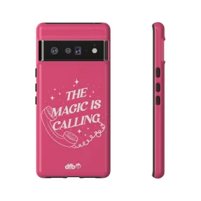 The Magic is Calling - Samsung Galaxy & Google Pixel Phone Case