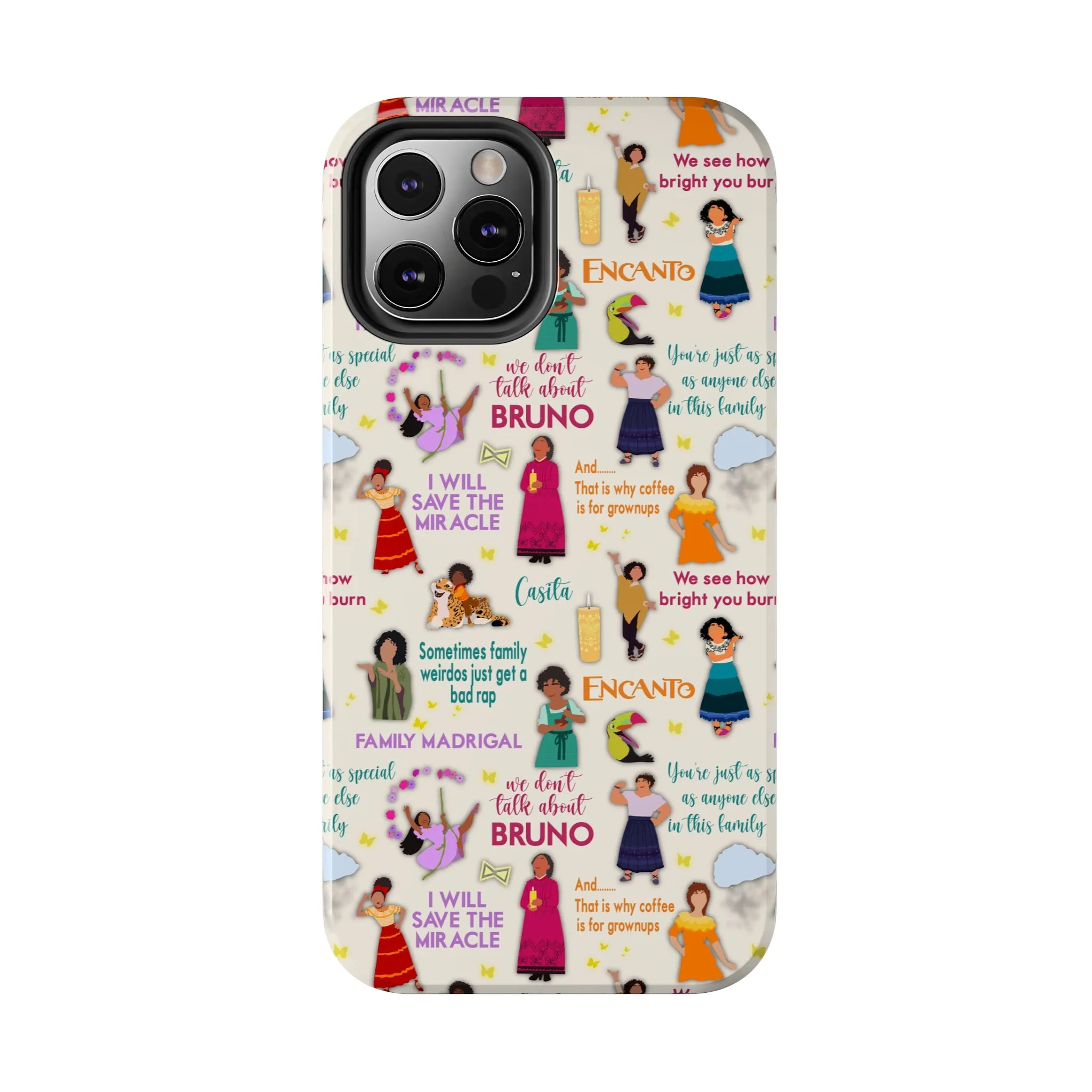 We Don't Talk Encanto Inspired Phone Case Gift Fan Art Iphone