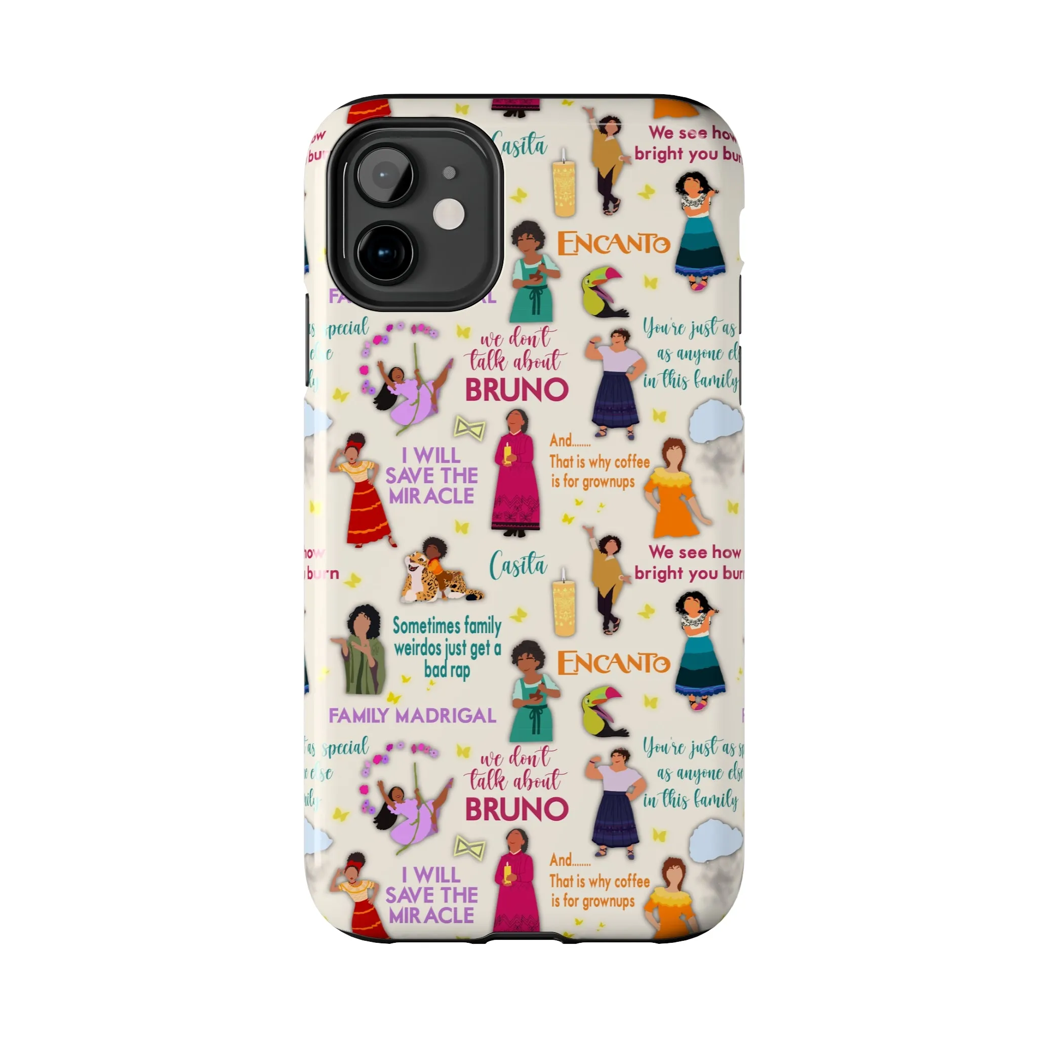 We Don't Talk Encanto Inspired Phone Case Gift Fan Art Iphone