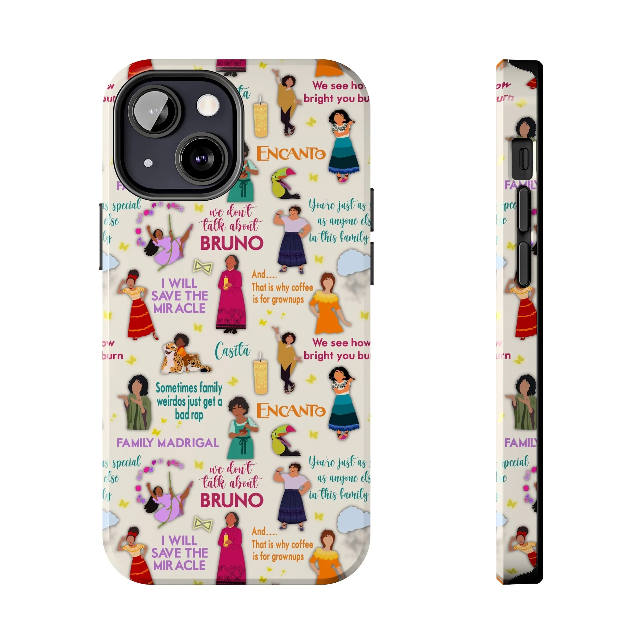 We Don't Talk Encanto Inspired Phone Case Gift Fan Art Iphone