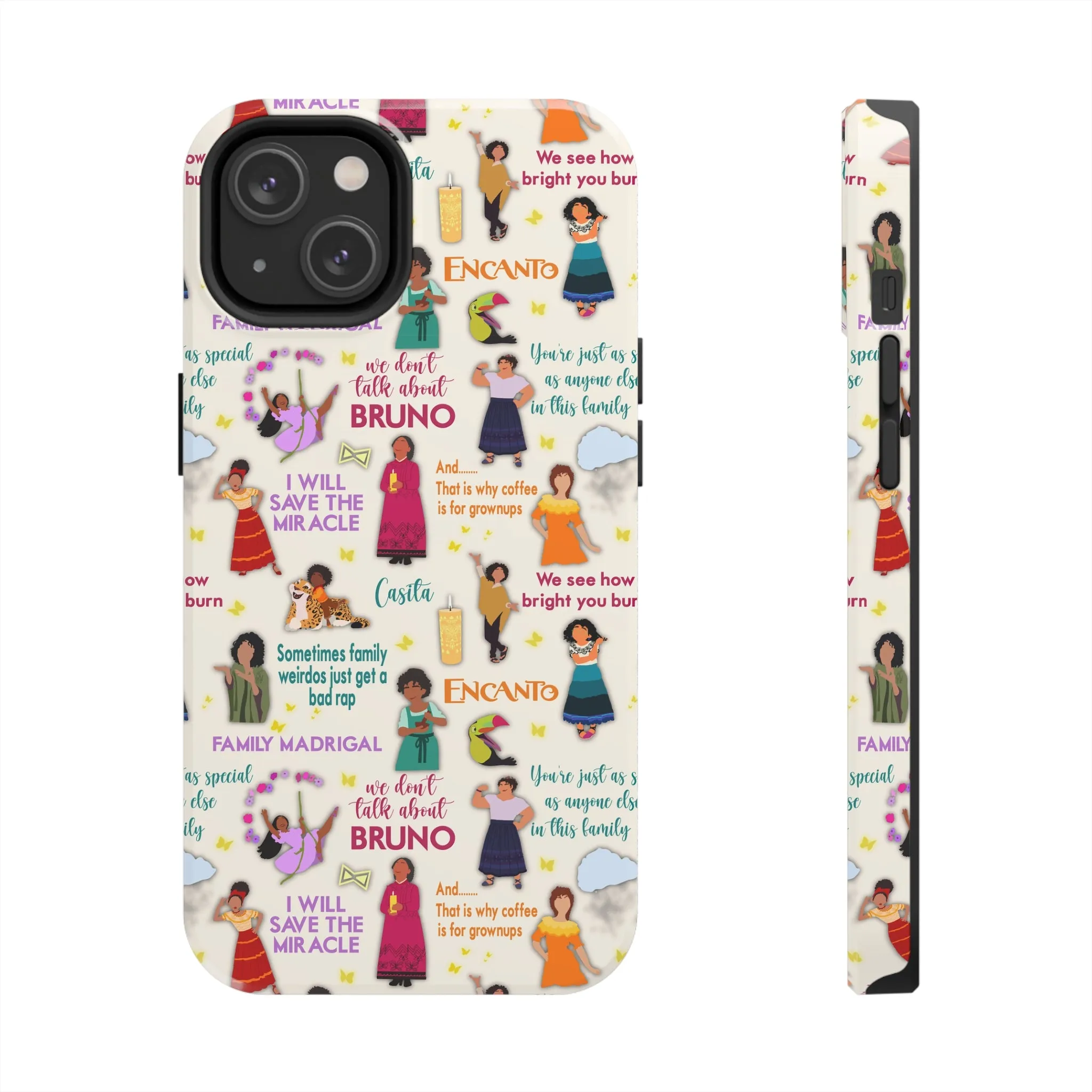 We Don't Talk Encanto Inspired Phone Case Gift Fan Art Iphone