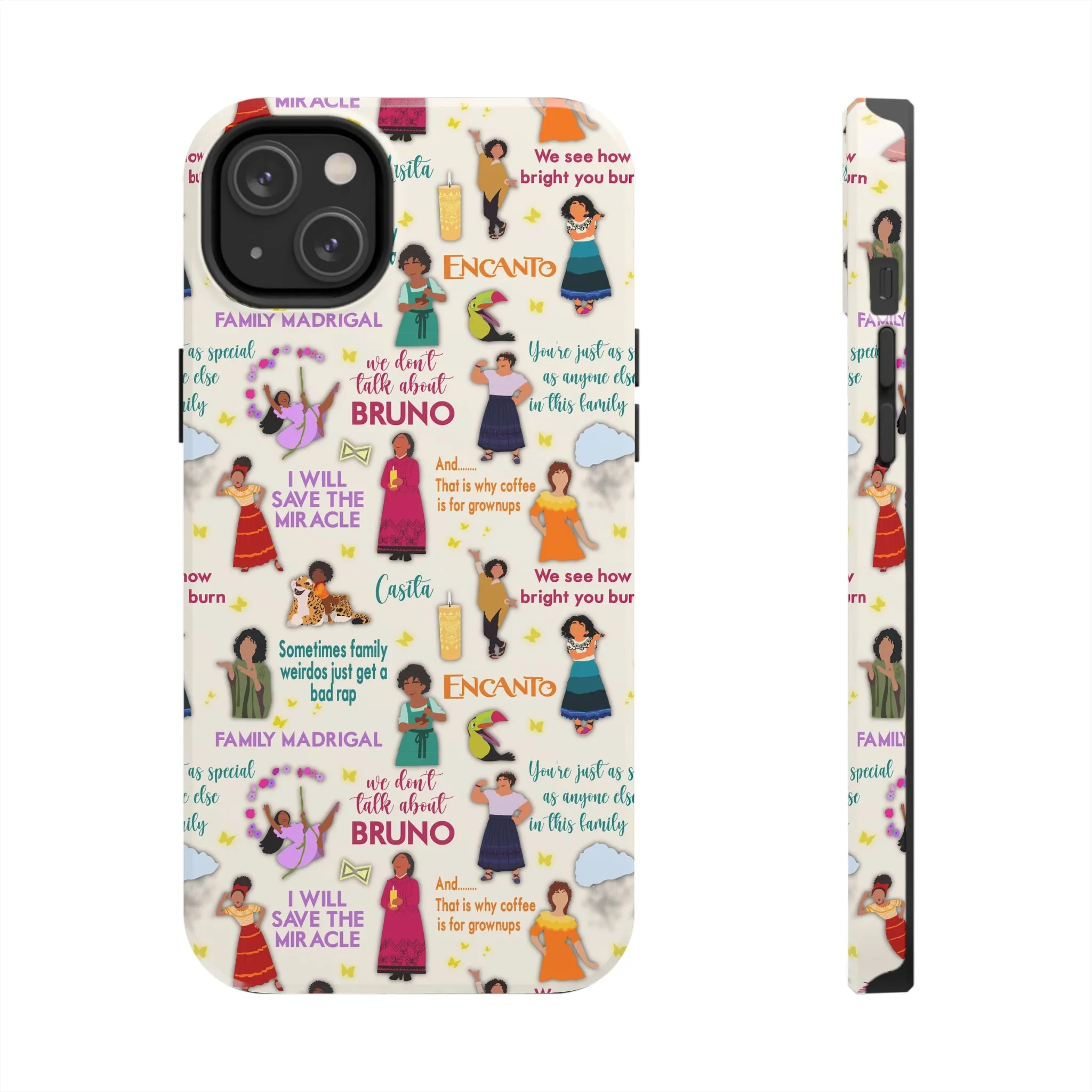 We Don't Talk Encanto Inspired Phone Case Gift Fan Art Iphone