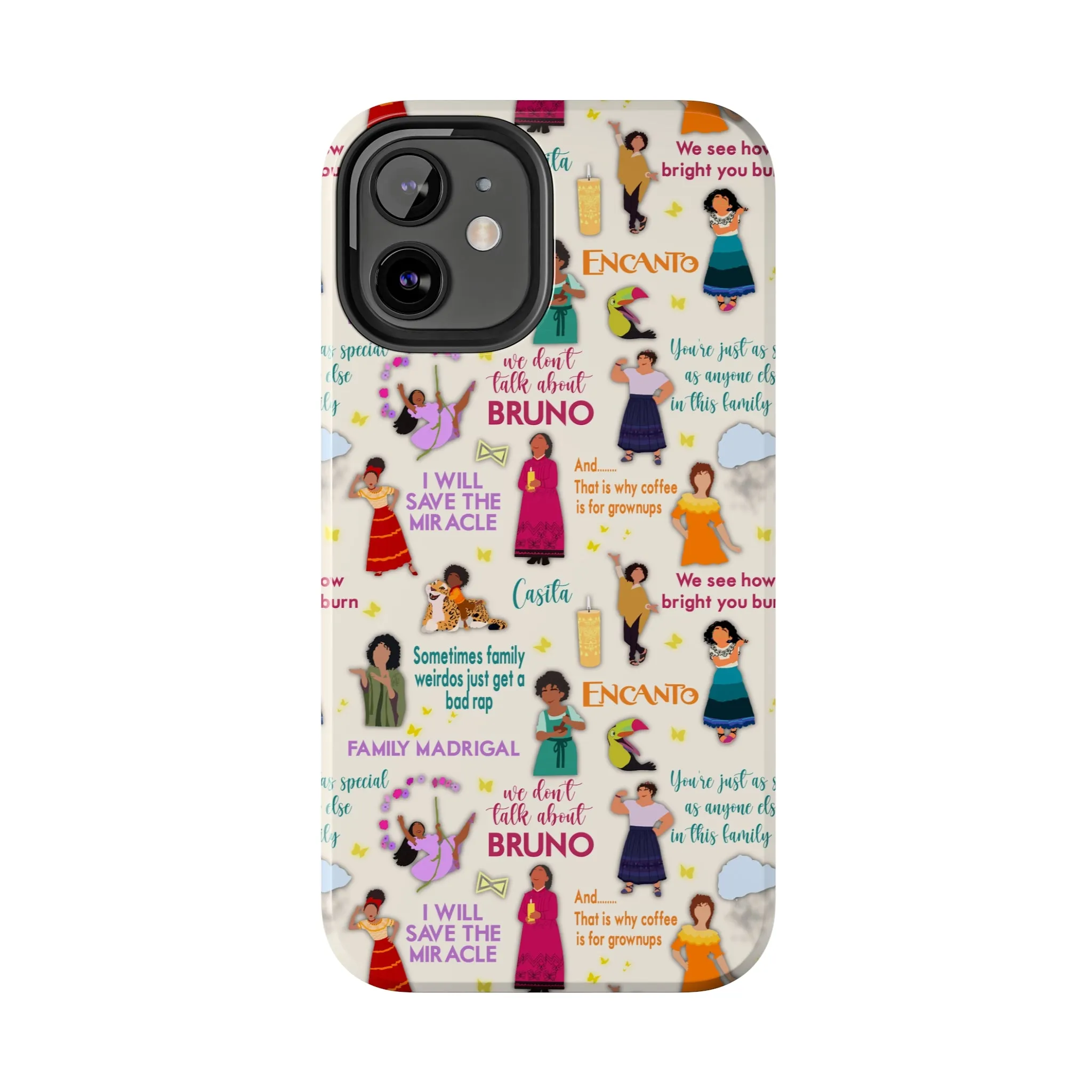 We Don't Talk Encanto Inspired Phone Case Gift Fan Art Iphone