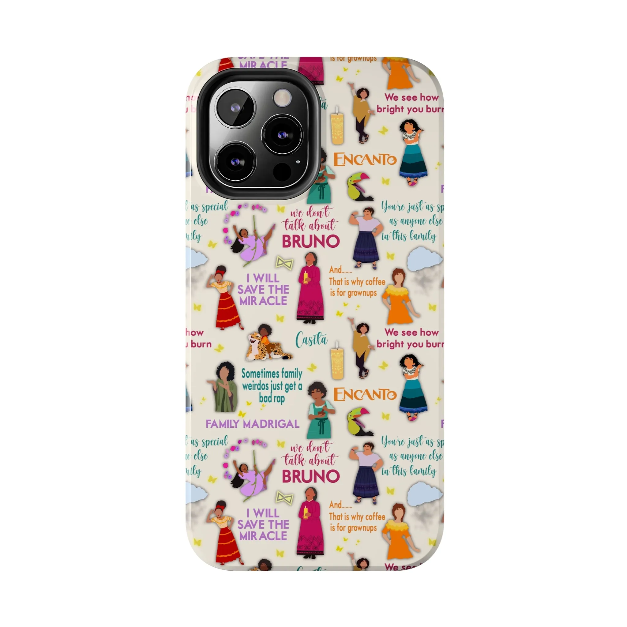 We Don't Talk Encanto Inspired Phone Case Gift Fan Art Iphone