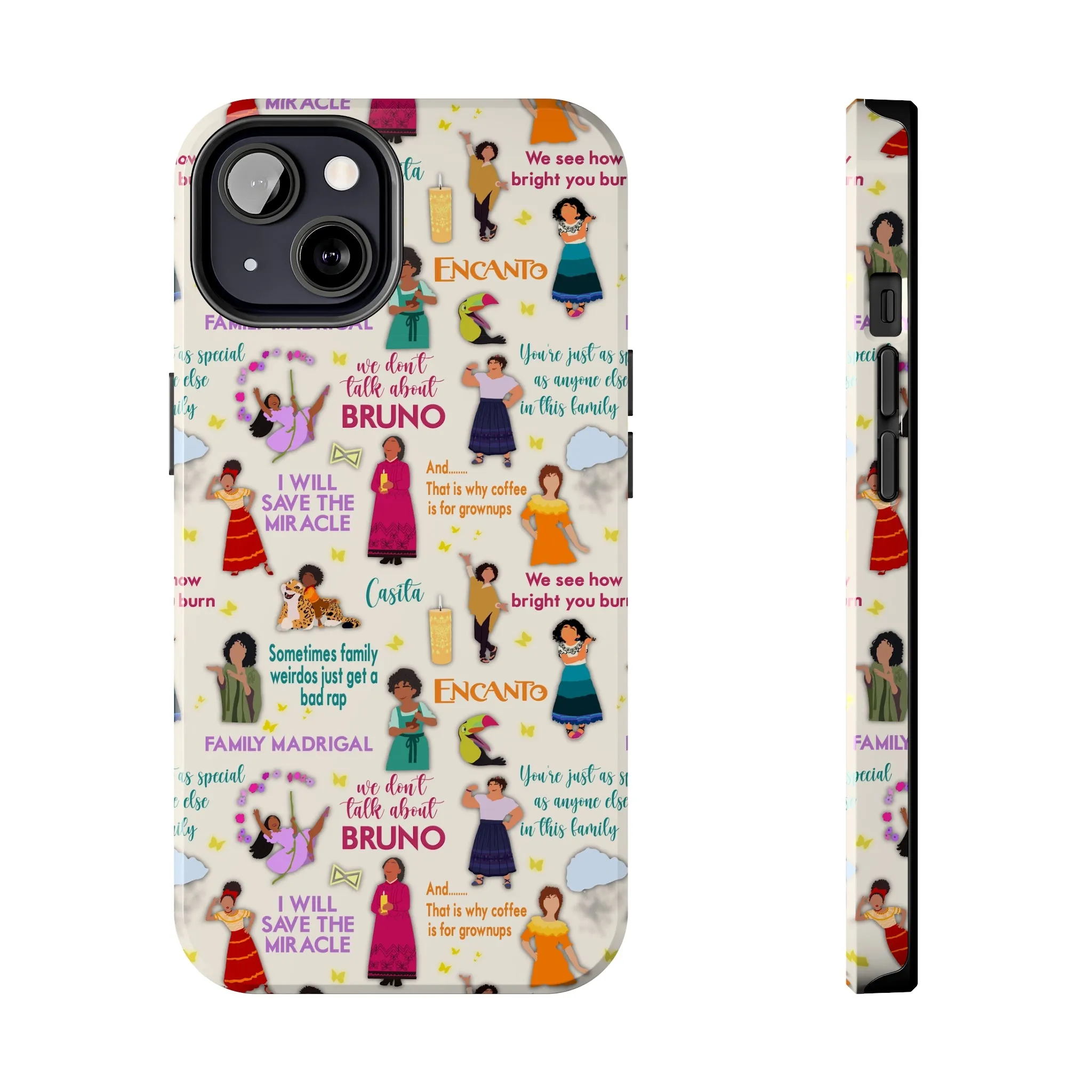 We Don't Talk Encanto Inspired Phone Case Gift Fan Art Iphone