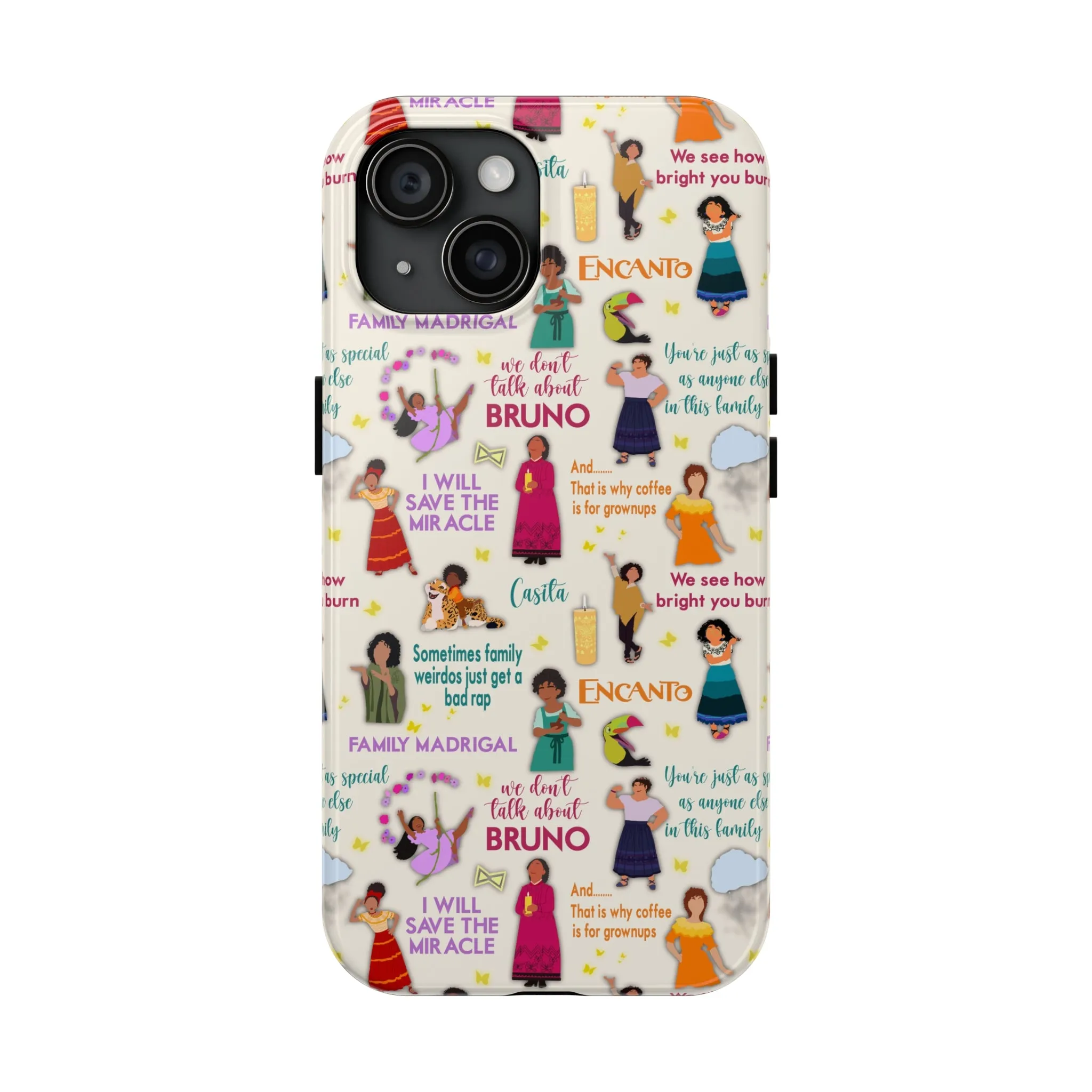 We Don't Talk Encanto Inspired Phone Case Gift Fan Art Iphone