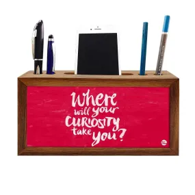 Wooden desk organizer Pen Mobile Stand - Where Will Your Curiosity Take You